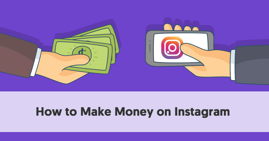 how to make money instagram