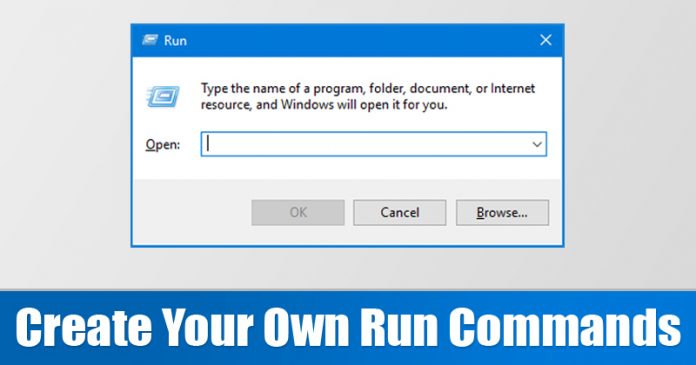 How To Create Your Own Run Commands In Windows (4 Methods)