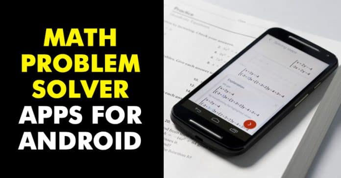10 Best Math Problem Solver Apps For Android in 2020