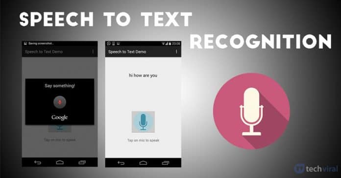 10 Best Speech To Text Apps For Android in 2020