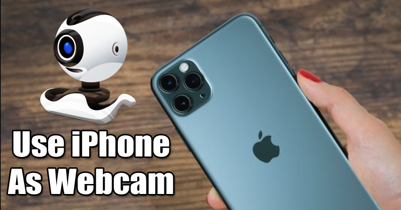 1591333712 How To Use iPhone As Webcam For Your PC or