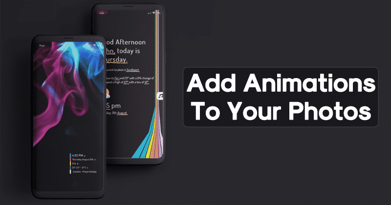 1592111285 How To Add Animations To Your Photos