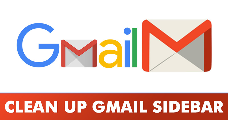 1592255717 How To Clean up Organize the Gmail Sidebar