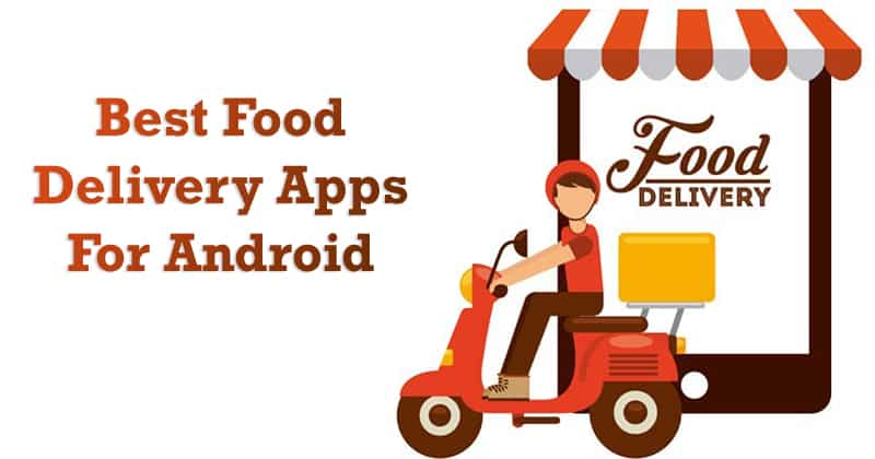 1592400362 10 Best Food Delivery Apps For Android in 2020