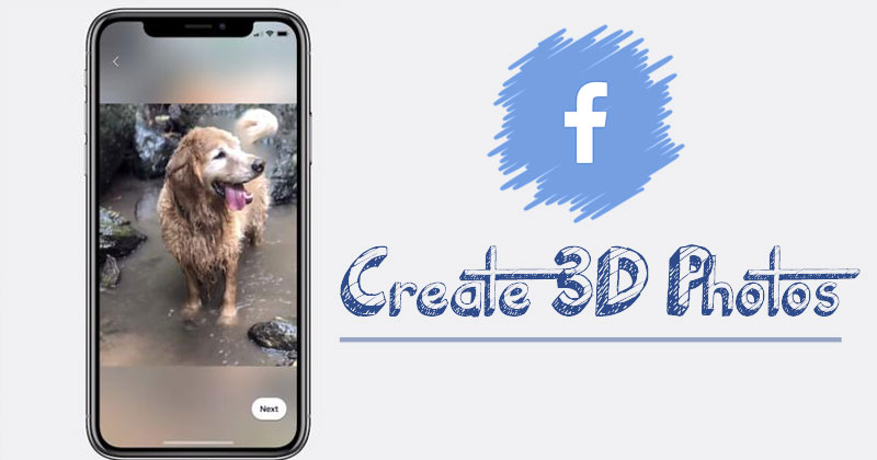 1593285757 How To Create Post Share 3D Photos On Facebook
