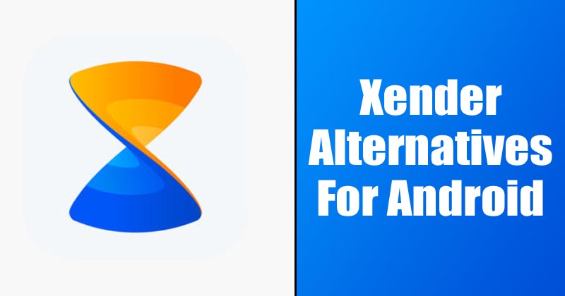 1593520666 10 Best Xender Alternatives for Android in 2020