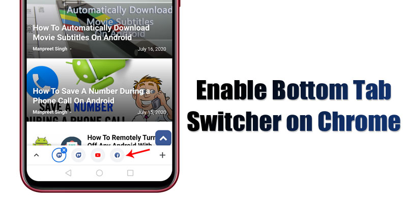 1595002339 How To Enable Bottom Tab Switcher on Chrome For Android