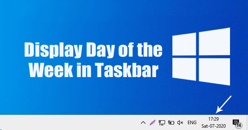 1595075914 How To Display Day of the Week in Windows 10