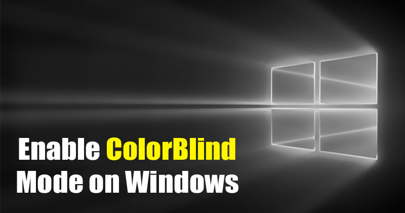 1595328736 How to Enable ColorBlind Mode on Windows 10 Computer