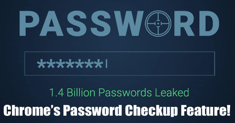 1595635814 How To Use Chromes Password Checkup Feature