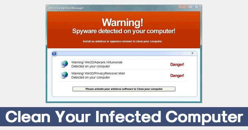 10 Easy Steps to Clean Your Infected Computer in 2020