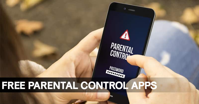 15 Best Free Parental Control Apps For Android in 2020