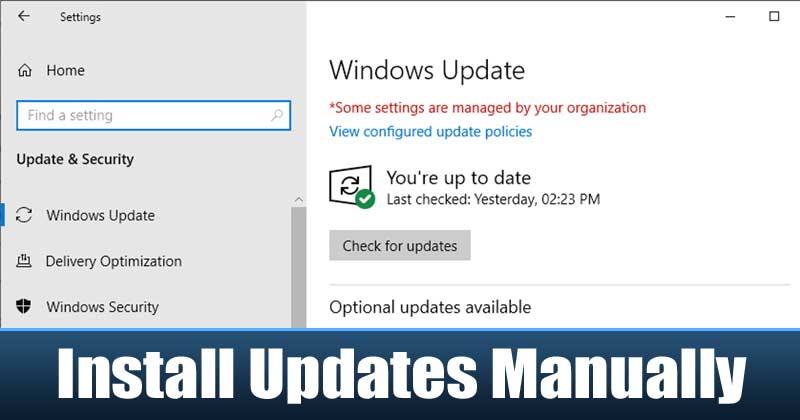 How To Download Install Windows 10 Updates Manually