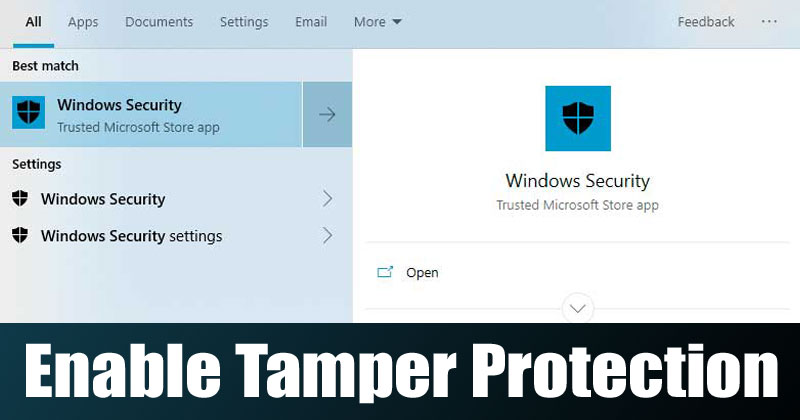 How To Enable Tamper Protection in Windows 10