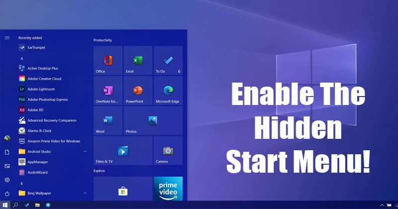 How to Enable The Hidden Start Menu of Windows 10