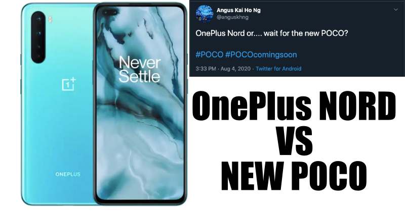 OnePlus Nord Competitor Coming Soon Reveals Poco