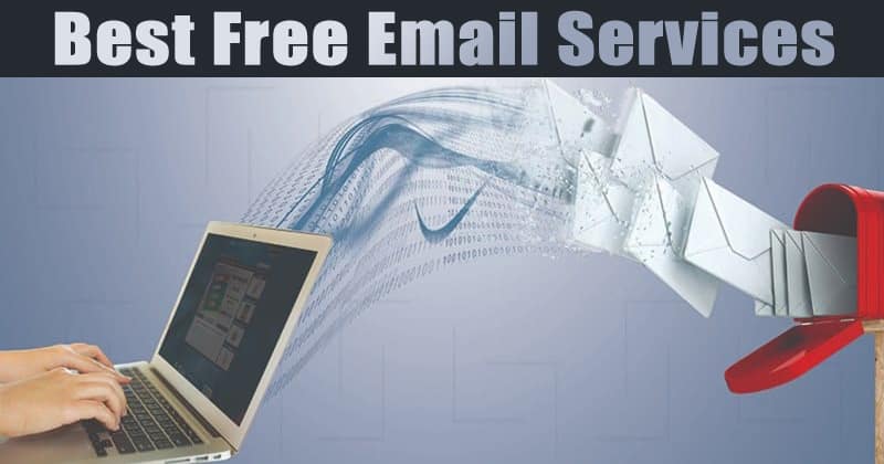 15 Best Free Email ServicesService Providers in 2020