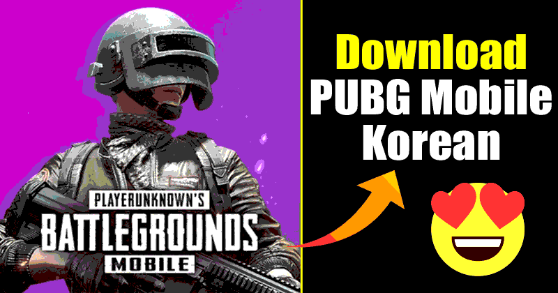 How to Download Install PUBG Mobile Korean Version On