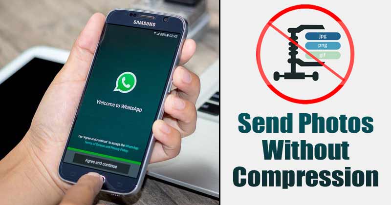 How to Send Pictures Without Compression on WhatsApp