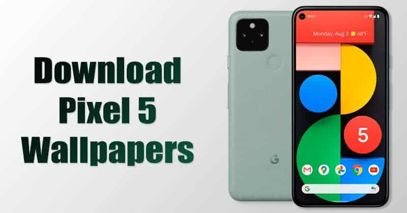 1602656539 How to Download Pixel 5 Wallpapers On Any Android