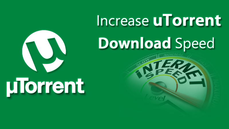 1603288758 How to Increase your uTorrent Download Speed in 2020