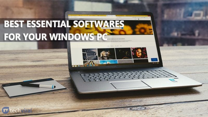 1603776391 30 Must Have Essential Softwares For Windows PC in 2020