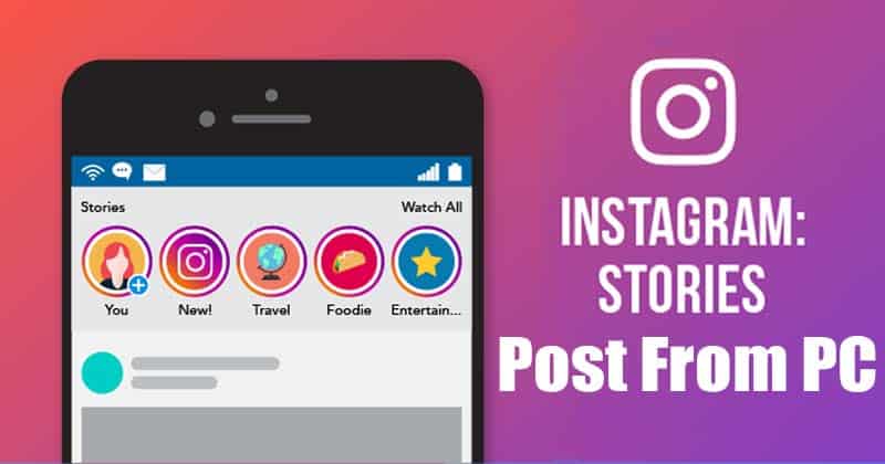 1604589196 How to Post an Instagram Story from PCLaptop in 2020