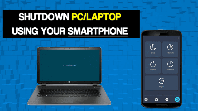 1604625328 How To Remotely Shutdown PC From Anywhere With Smartphone