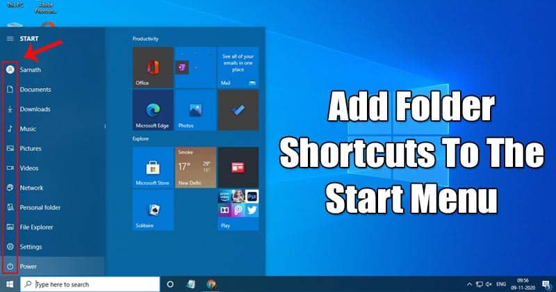 1605004665 How to Add Folder Shortcuts to the Start Menus Left