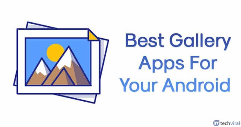 1605239515 10 Best Gallery Apps For Your Android phone in 2020
