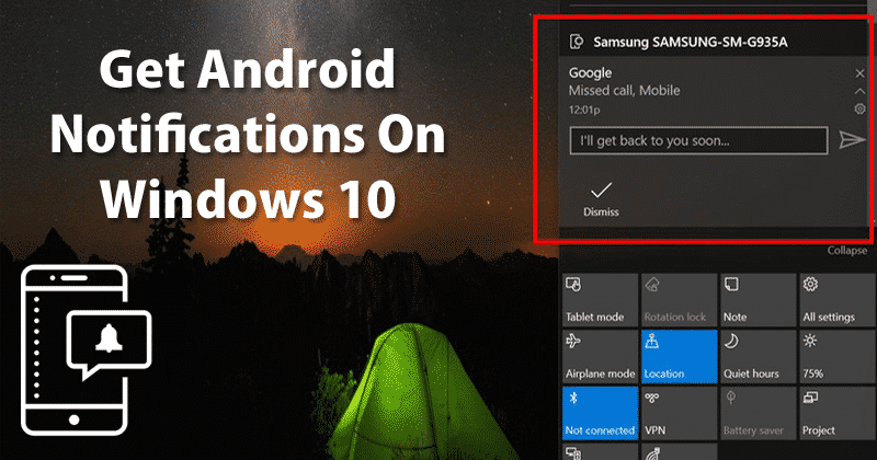 1605582669 How To Get Android Notifications On Windows 10