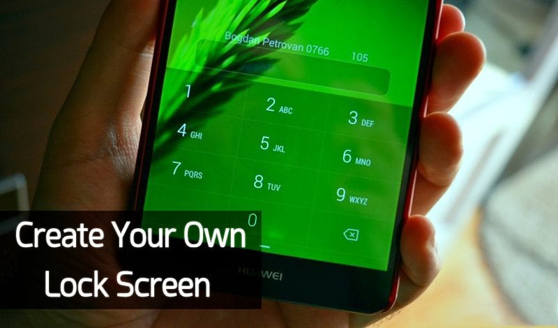 1605654924 How To Create Your Own Lock Screen On Android
