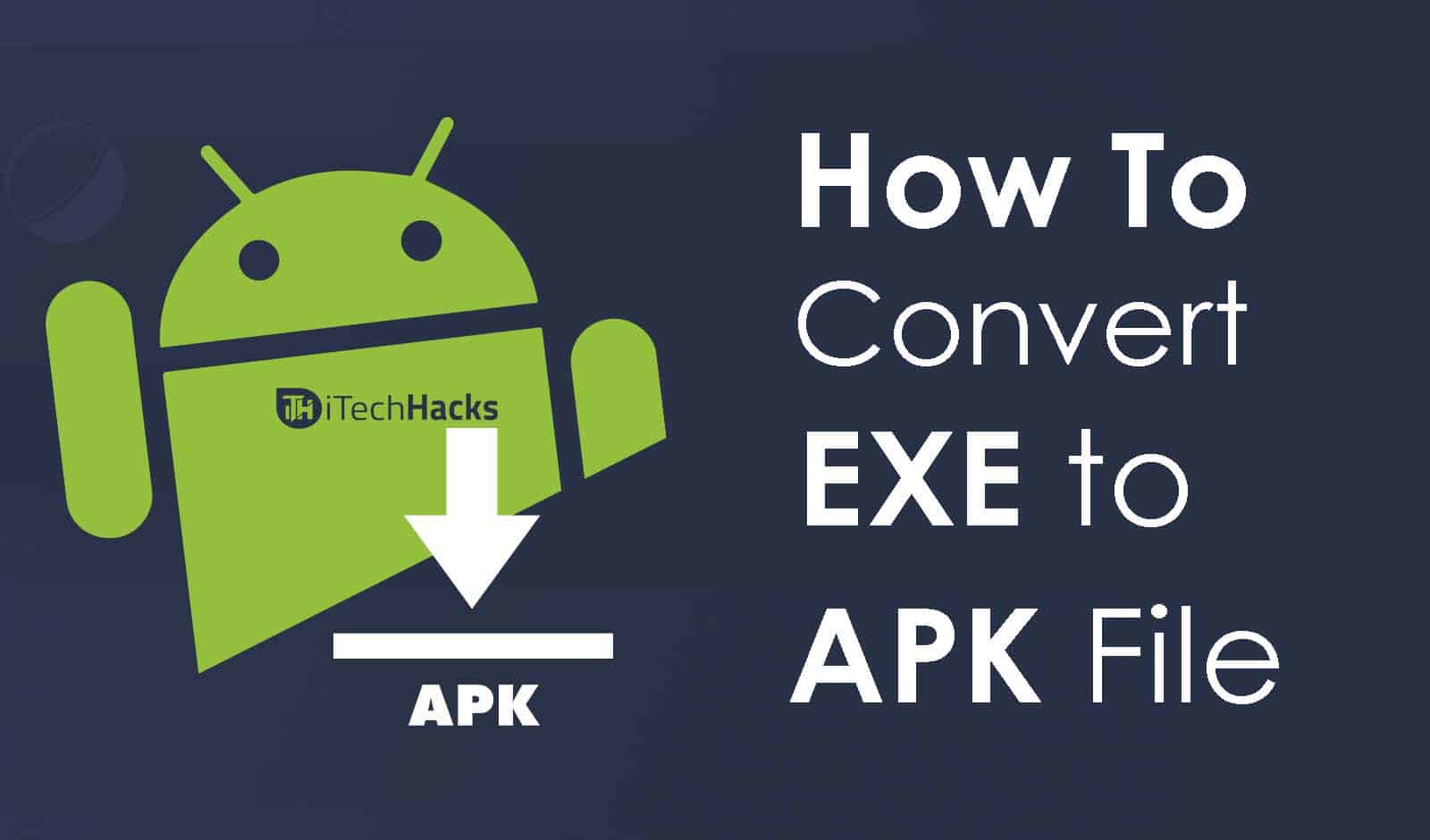 exe to apk converter only wrong