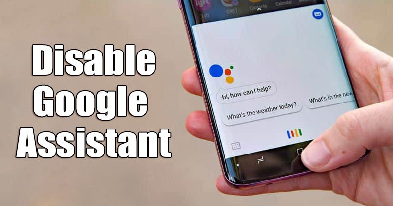 1616595605 How to Disable Google Assistant on an Android Device