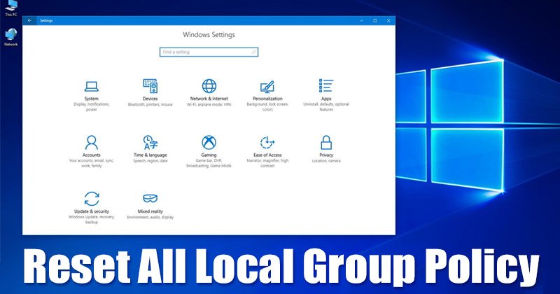 1616866557 How to Reset All Local Group Policy Settings On Windows