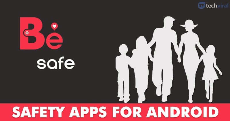 1616884594 10 Best Safety Apps You Must Have on your Android