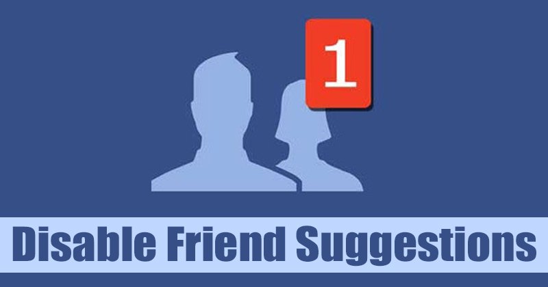 1617209881 Heres How to Disable Friend Suggestions On Facebook