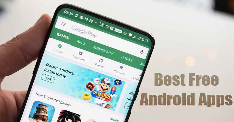 1617372422 10 Best Free Android Apps of All Time Useful Apps