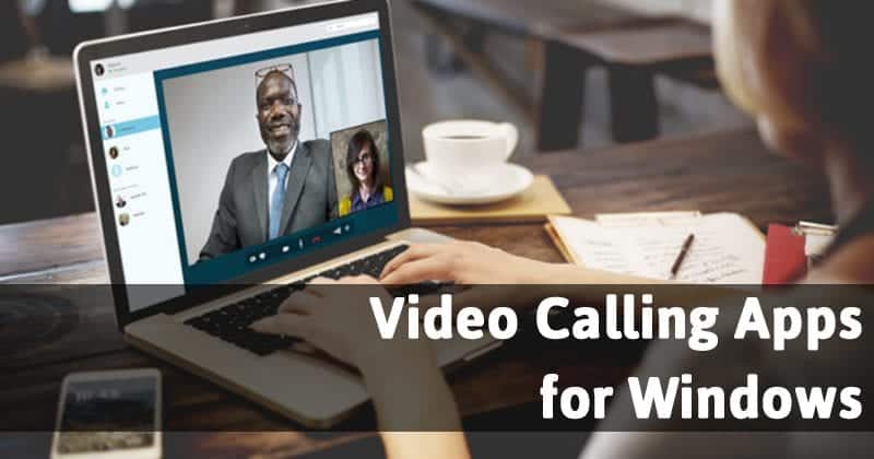 1618781204 10 Best Free Video Calling Apps for Windows PC in