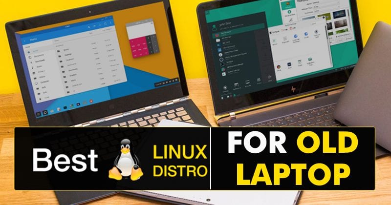 1618799242 10 Best Linux Distro For Old Laptop and Desktops