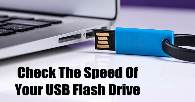 1618925717 10 Free Tools To Check The Speed Of Your USB