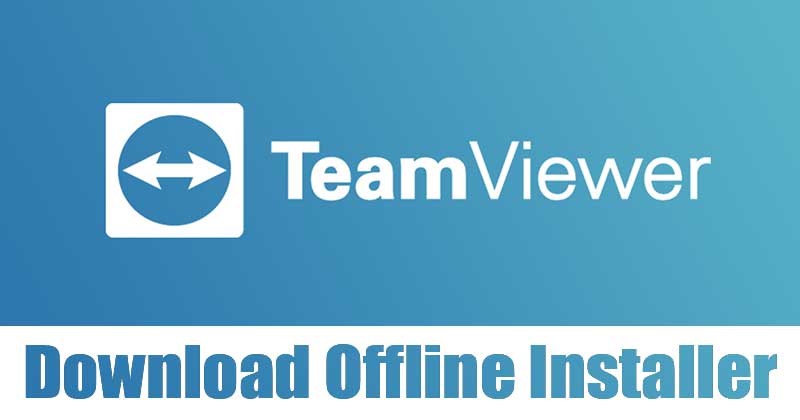 1619088207 Download TeamViewer Offline installer Latest Version All Platform