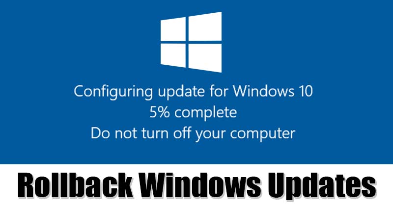 1619557886 How to Rollback Windows 10 Updates Including Insider Builds