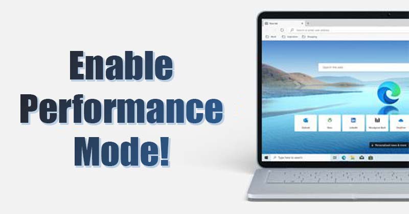 1619973255 How to Activate the Hidden Performance Mode in Microsoft Edge