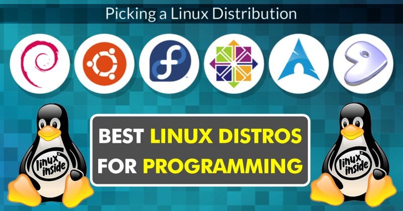 1620515123 10 Best Linux Distros For Programmers and Developers