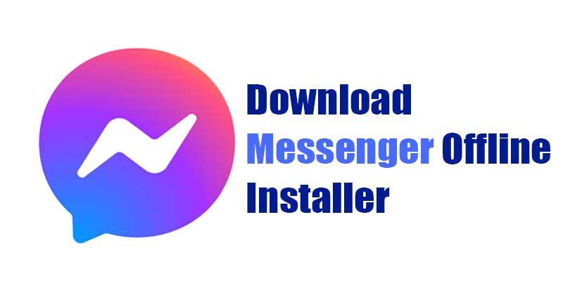 1621634949 Download Messenger for Desktop Offline Installer Latest Version