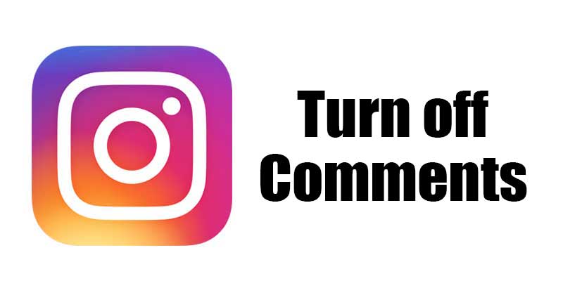 1622140578 How to Turn Off Comments on Instagram Posts