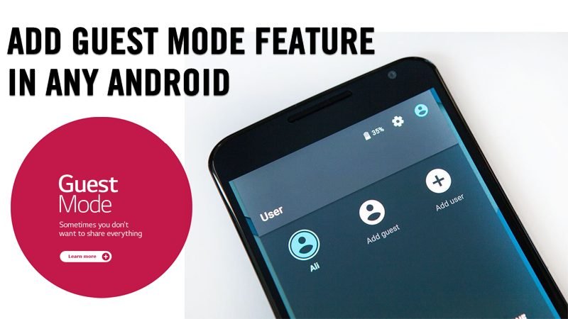 1622718429 How To Add Guest Mode Feature In Any Android