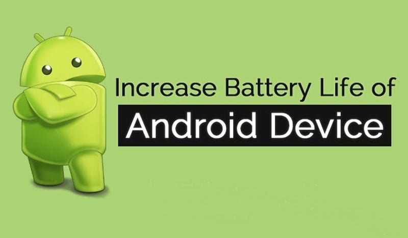 1623423012 How To Increase Battery Life Of Android Best Methods