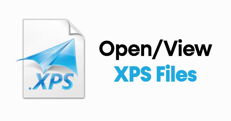 1624363664 How to Open XPS Files in Windows 10 Best Methods